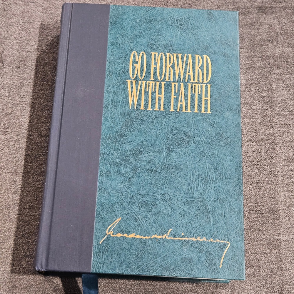 Go Forward With Faith SIGNED by Sheri Dew Gordon B Hinckley Biography LDS